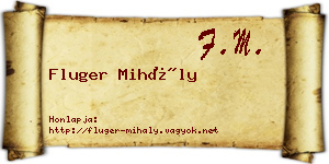 Fluger Mihály névjegykártya
